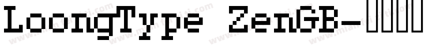 LoongType ZenGB字体转换